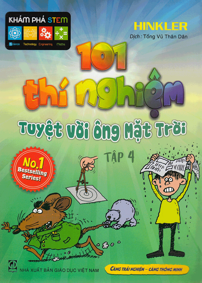 bộ 101 thí nghiệm - tuyệt vời ông mặt trời (tập 4)