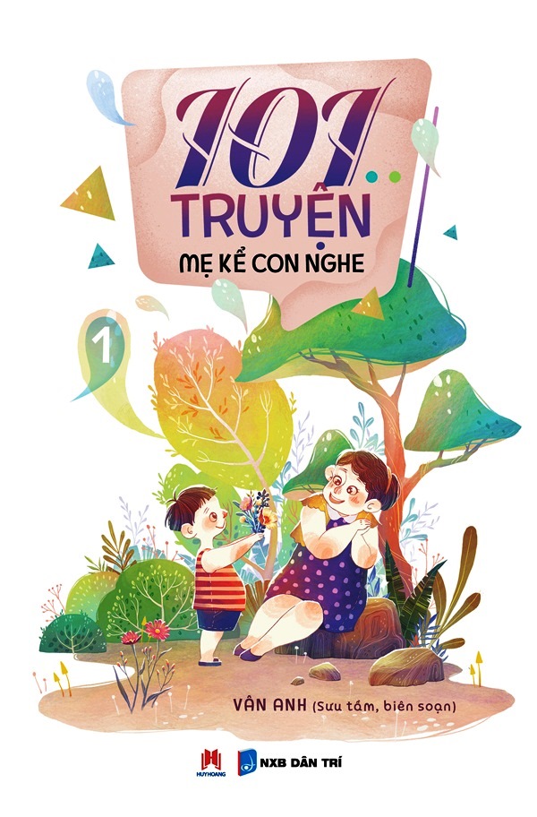 bộ 101 truyện mẹ kể con nghe (quyển 1)