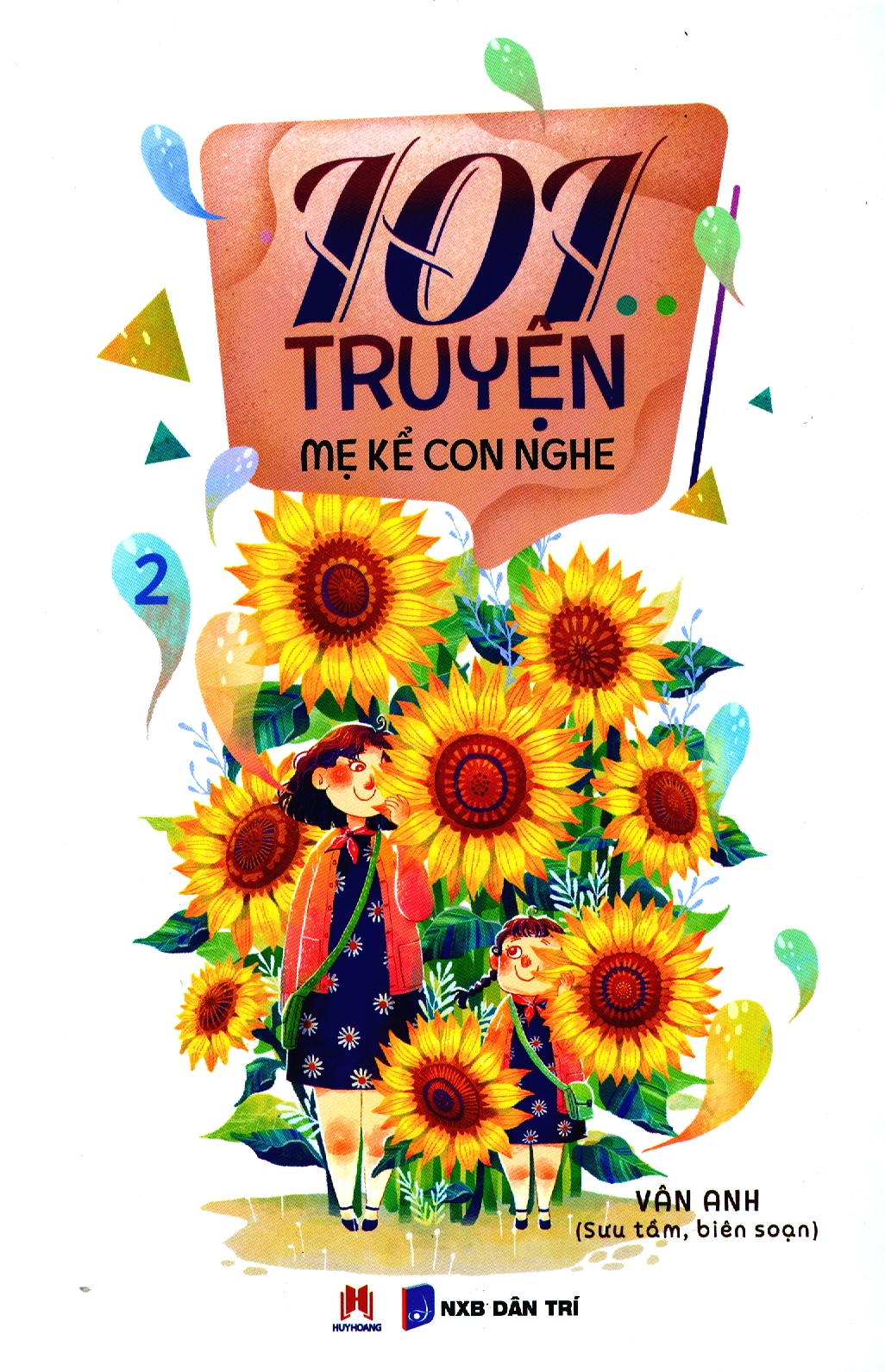 bộ 101 truyện mẹ kể con nghe - quyển 2