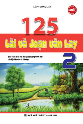 bộ 125 bài & đoạn văn hay 2