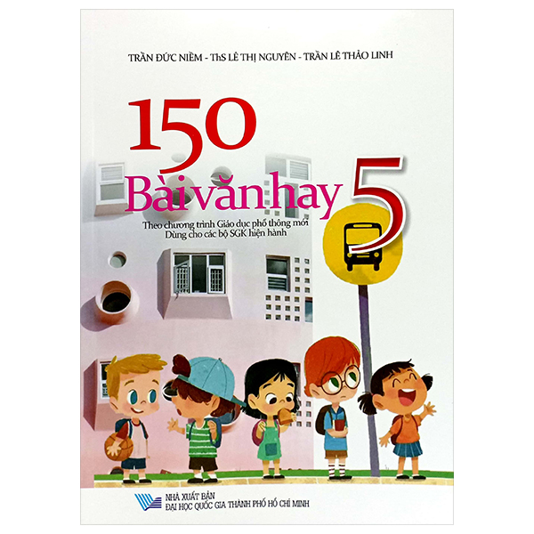Bo
150 Bai Van Hay 5 (Theo Chuong Trinh GDPT Moi)