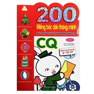 bộ 200 miếng bóc dán thông minh - phát triển chỉ số thông minh sáng tạo cq tập 2 (dành cho trẻ 2-10 tuổi) - tái bản 2018