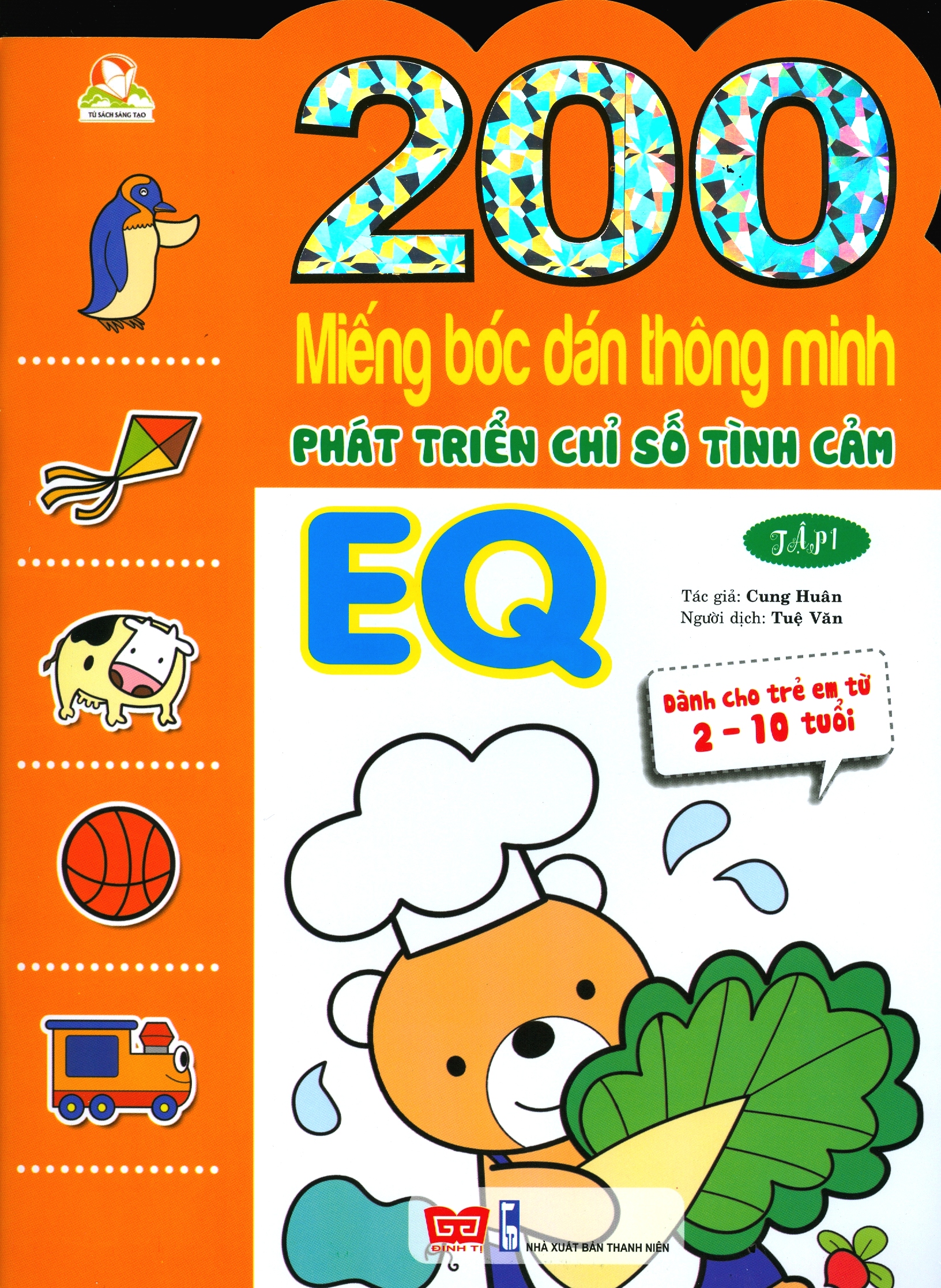 bộ 200 miếng bóc dán thông minh - phát triển chỉ số tình cảm eq tập 1 (dành cho trẻ 2-10 tuổi) - tái bản 2018