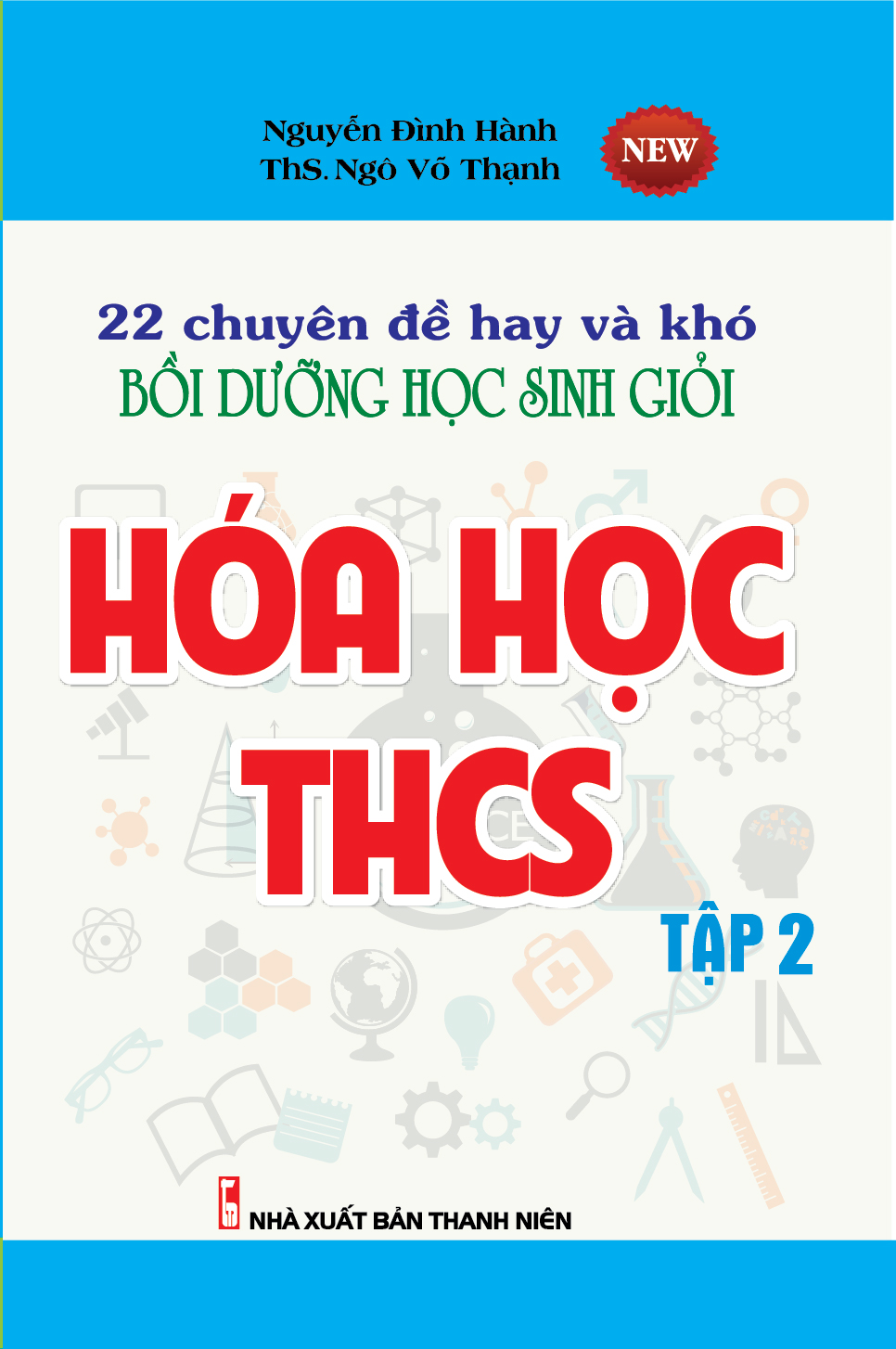 Bo
						
										
										22 Chuyen De Hay Va Kho - Bo Duong Hoc Sinh Gioi - Hoa Hoc THCS - Tap 2