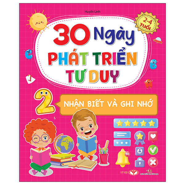 Bộ
						
										
										30 Ngày Phát Triển Tư Duy - 2-4 Tuổi - Tập 3 - Tư Duy Logic