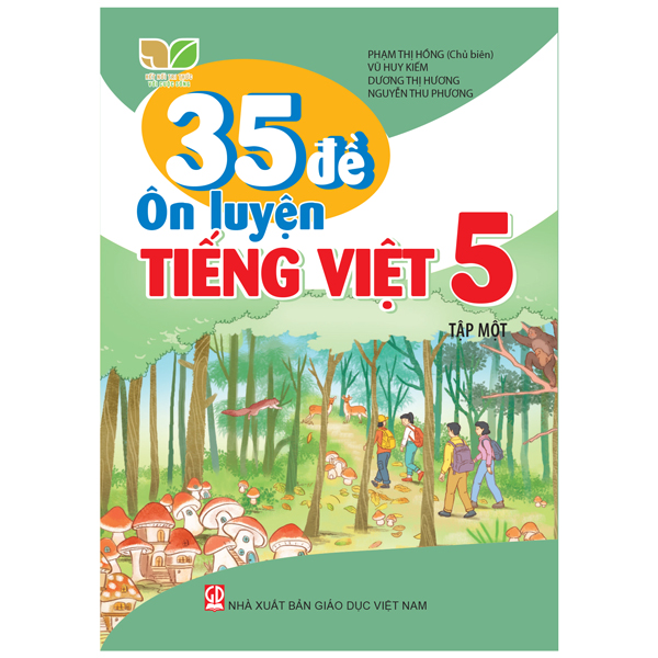 Bo
35 De On Luyen Tieng Viet 5 - Tap 1 (Ket Noi)