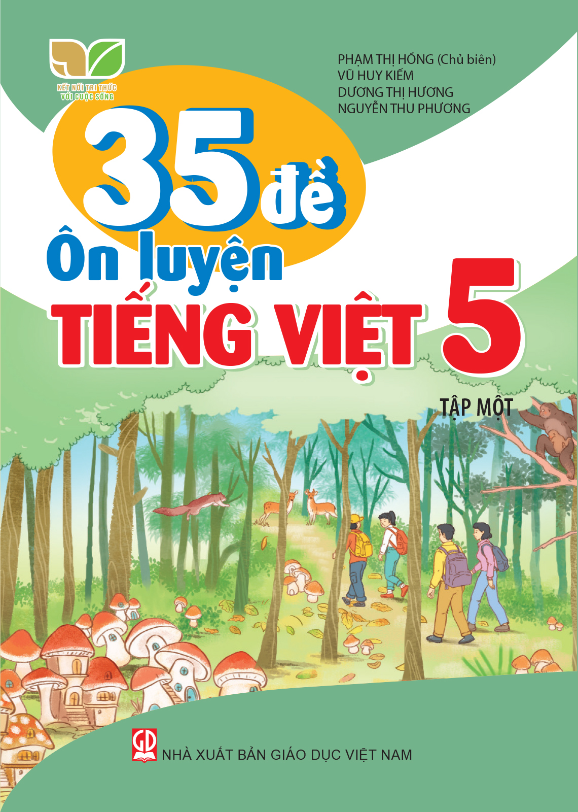 Bo
						
										
										35 De On Luyen Tieng Viet 5 - Tap 1 (Ket Noi)