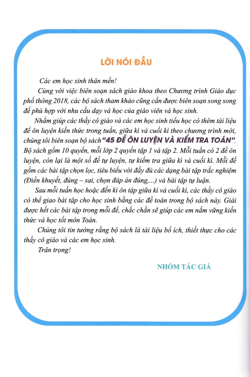 Bộ 45 Đề Ôn Luyện Và Kiểm Tra Toán 4 - Tập 2 (Biên Soạn Theo Chương Trình Giao Dục Phổ Thông Mới)