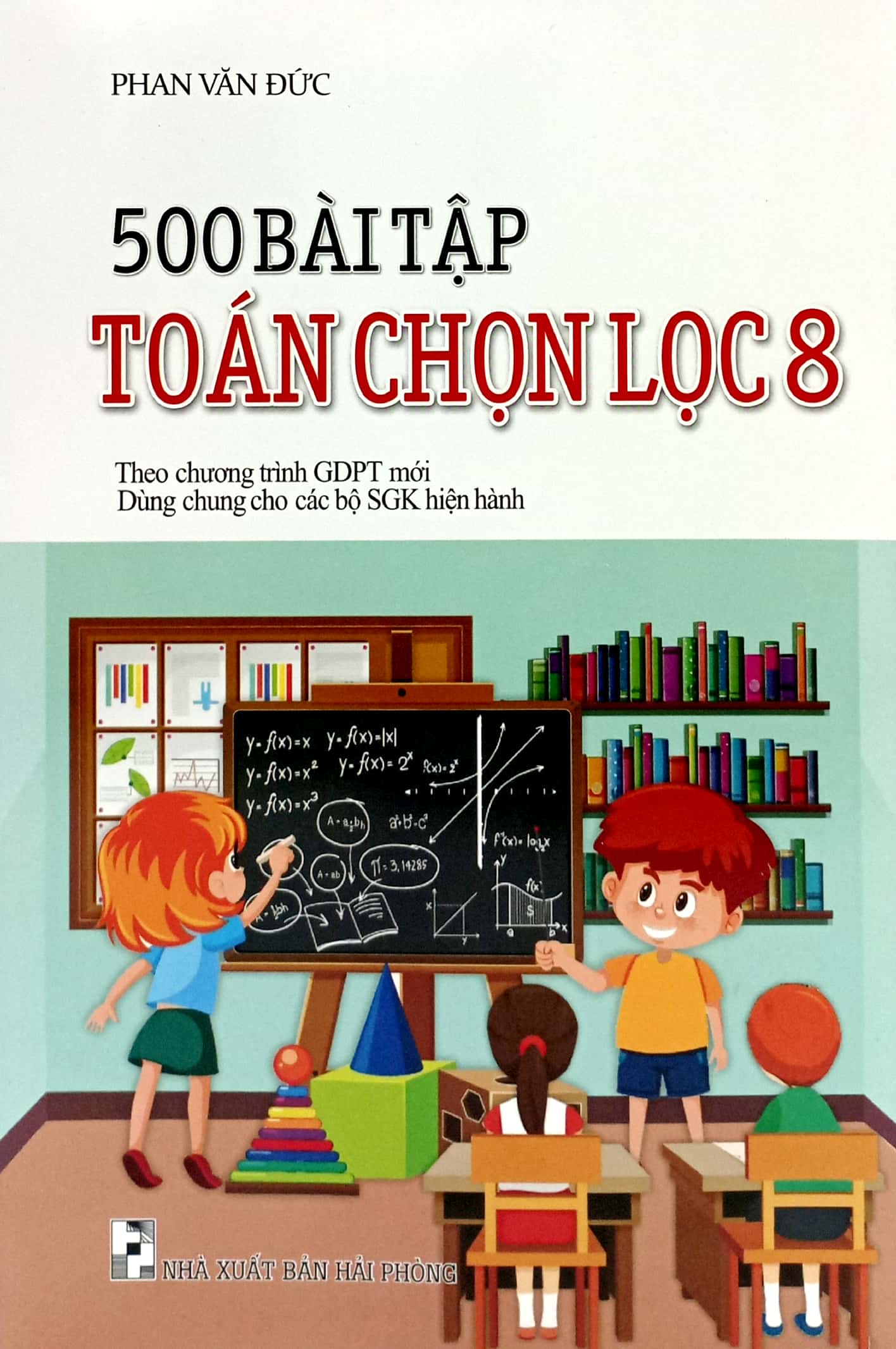 Bo
						
										
										500 Bai Tap Toan Chon Loc 8 (Bien Soan Theo Chuong Trinh Giao Duc Pho Thong Moi)