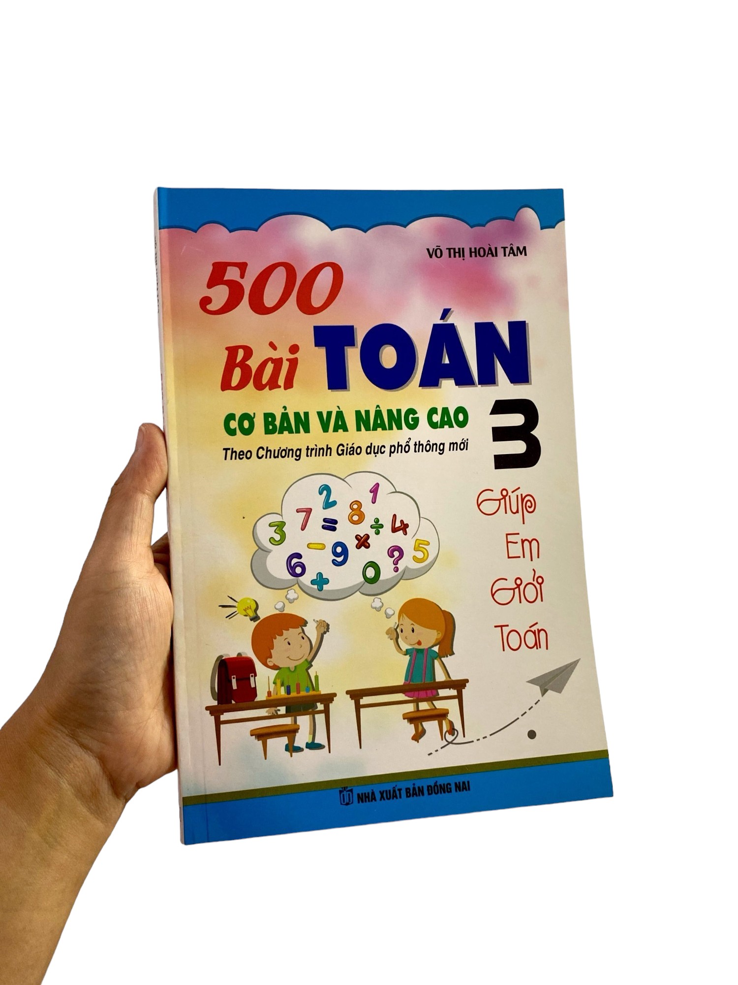 bộ 500 bài toán cơ bản và nâng cao 3 (theo chương trình giáo dục phổ thông mới)