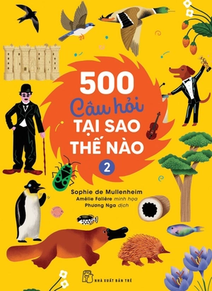 bộ 500 câu hỏi tại sao-thế nào - tập 2