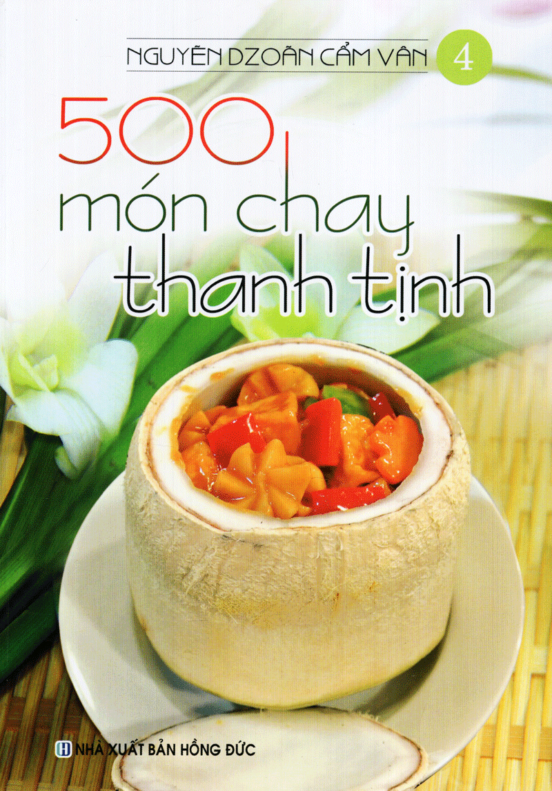 bộ 500 món chay thanh tịnh - tập 4