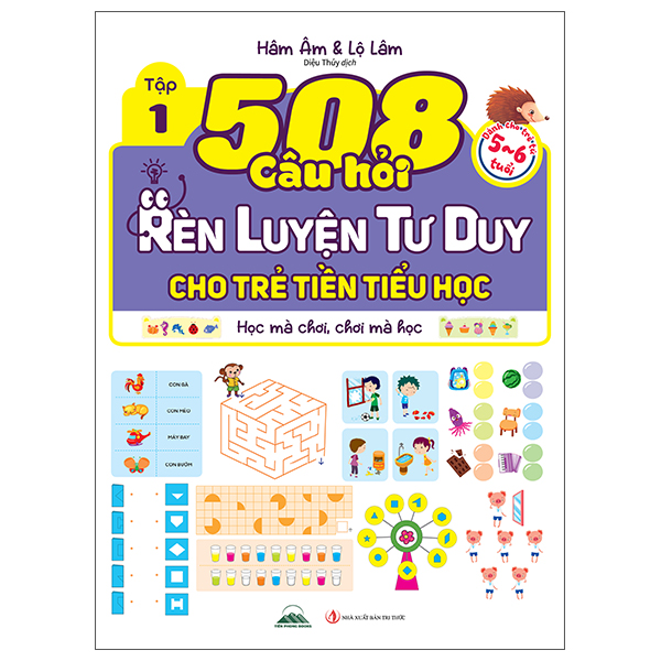 Bộ
						
										
										508 Câu Hỏi Rèn Luyện Tư Duy Cho Trẻ Tiền Tiểu Học - Học Mà Chơi, Chơi Mà Học - Dành Cho Trẻ Từ 4-5 Tuổi - Tập 1