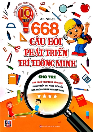 bộ 668 câu hỏi phát triển trí thông minh cho trẻ - tập 4