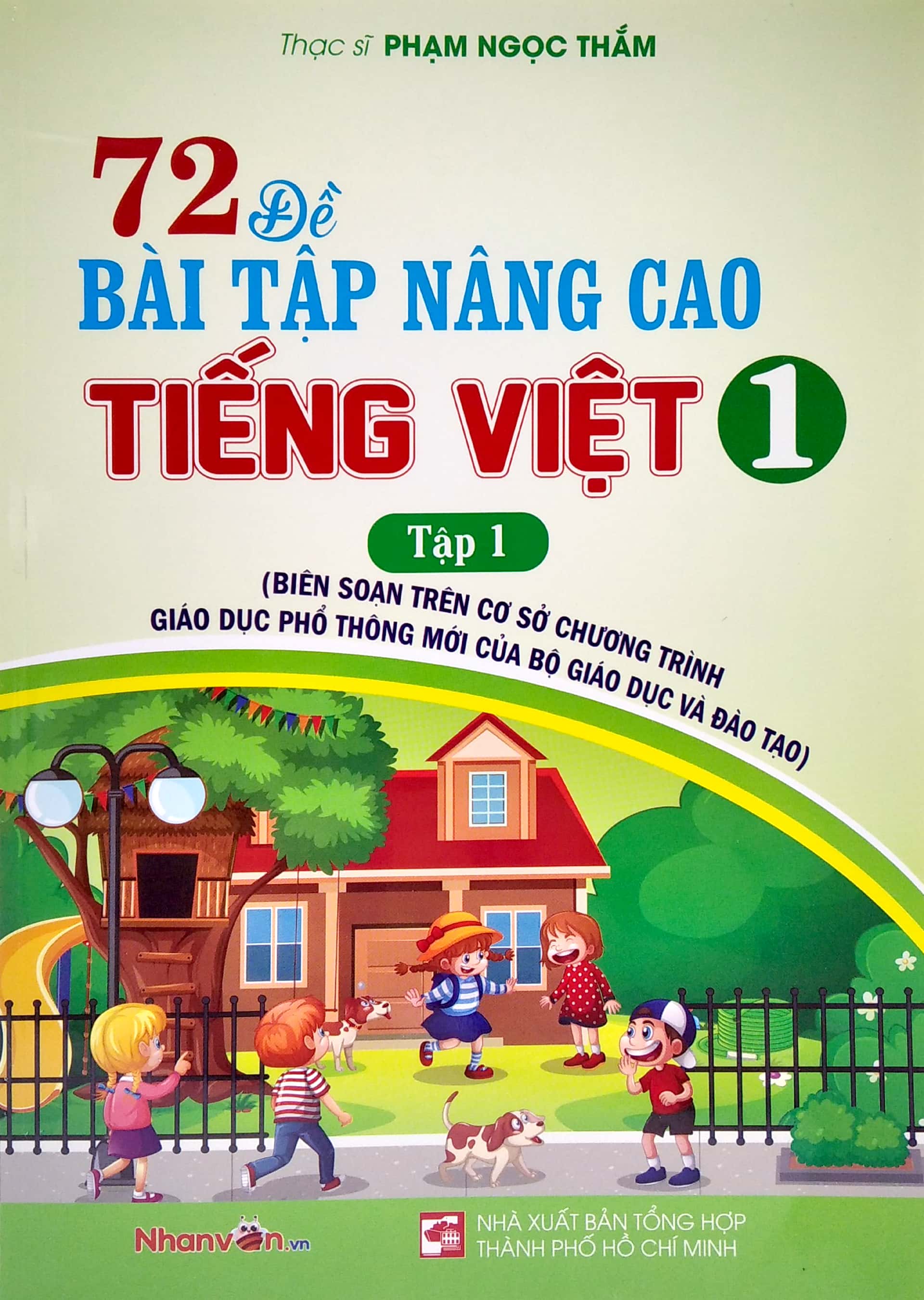 bộ 72 đề bài tập nâng cao tiếng việt lớp 1 - tập 1