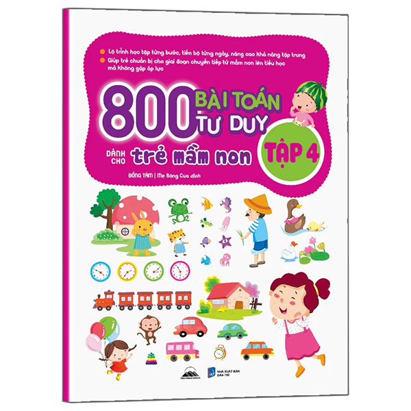 Bộ
						
										
										800 Bài Toán Tư Duy Dành Cho Trẻ Mầm Non - Tập 1