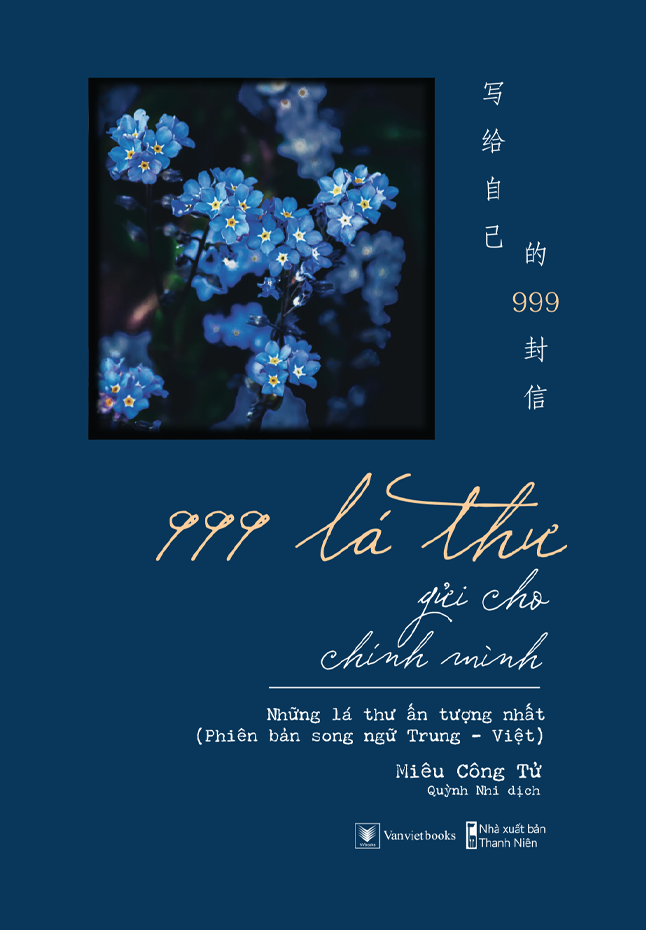 Bo
						
										
										999 La Thu Gui Cho Chinh Minh - Nhung La Thu An Tuong Nhat - Phien Ban Song Ngu Trung-Viet (Tai Ban 2024)