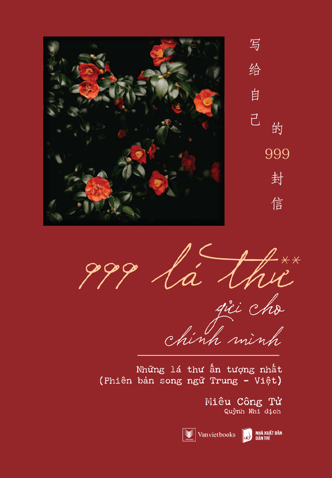 Bo
						
										
										999 La Thu Gui Cho Chinh Minh - Nhung La Thu An Tuong Nhat - Tap 2 (Phien Ban Song Ngu Trung-Viet) (Tai Ban 2025)