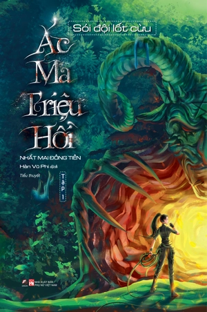 bộ ác ma triệu hồi - sói đội lốt cừu - tập 1