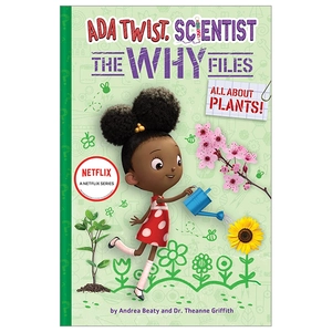bộ ada twist, scientist: the why files #2: all about plants!