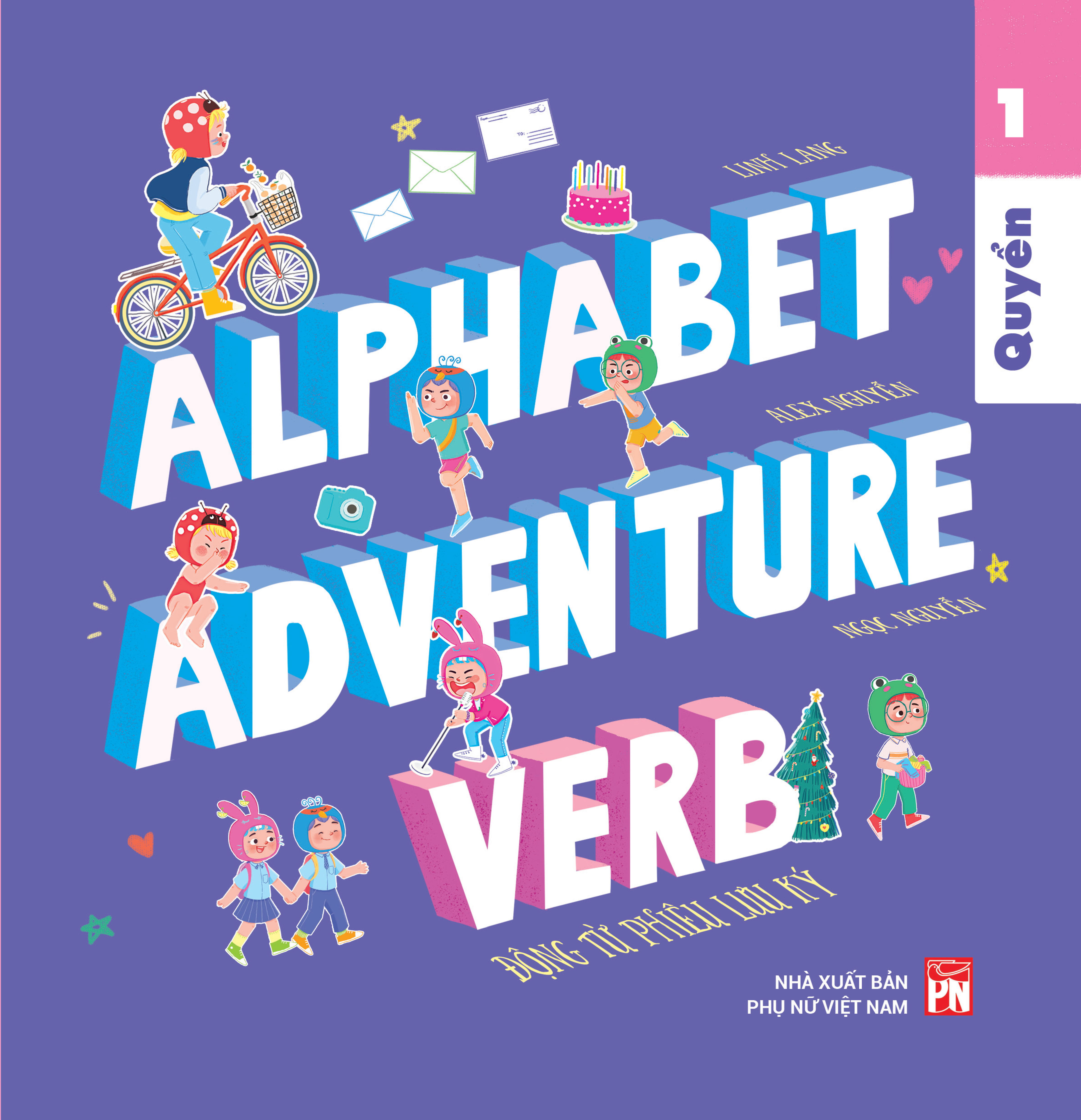 Bo
						
										
										Alphabet Adventure - Quyen 1 - Verb - Dong Tu Phieu Luu Ky