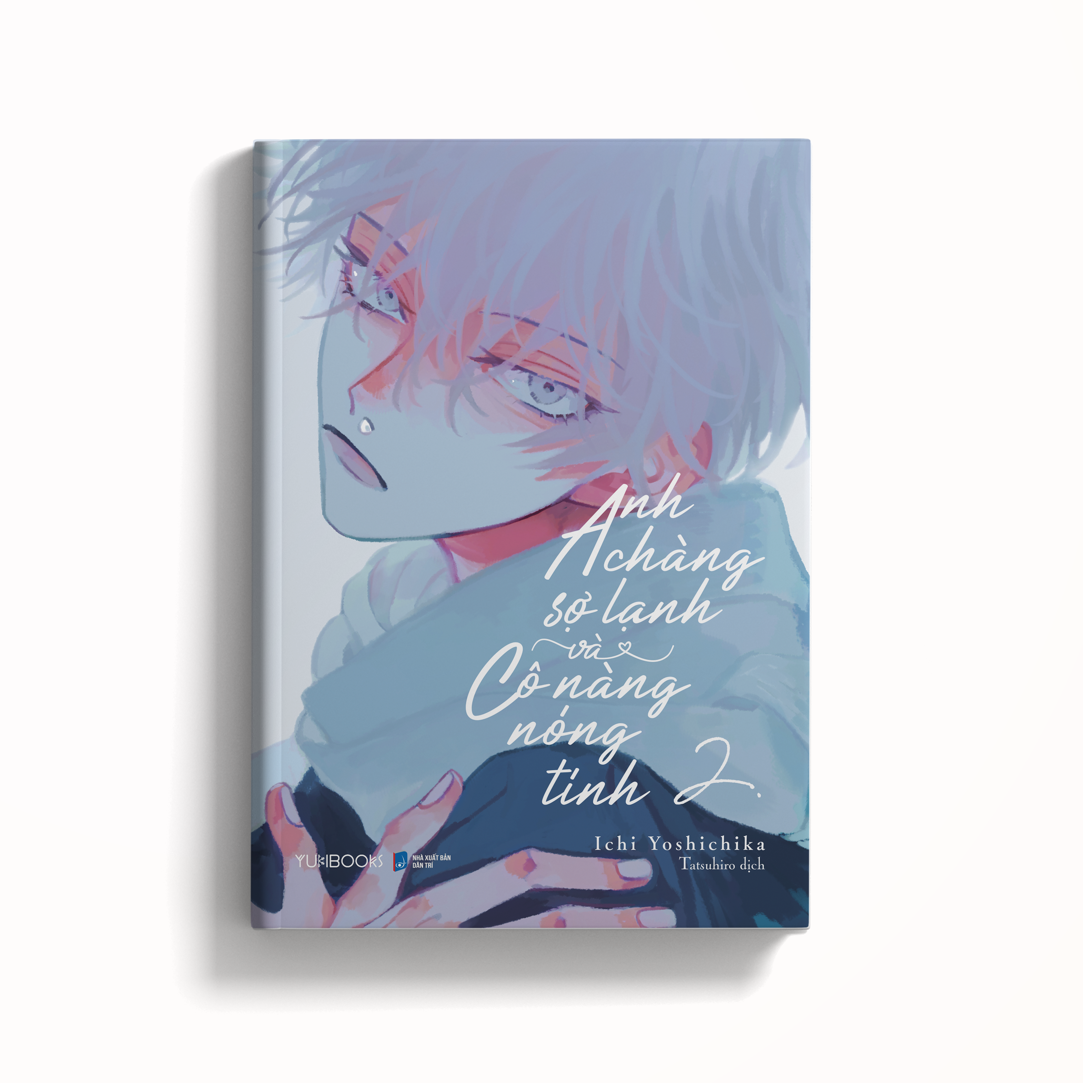 Bo
						
										
										Anh Chang So Lanh Va Co Nang Nong Tinh - Tap 2 - Tang Kem Bookmark Be Hinh