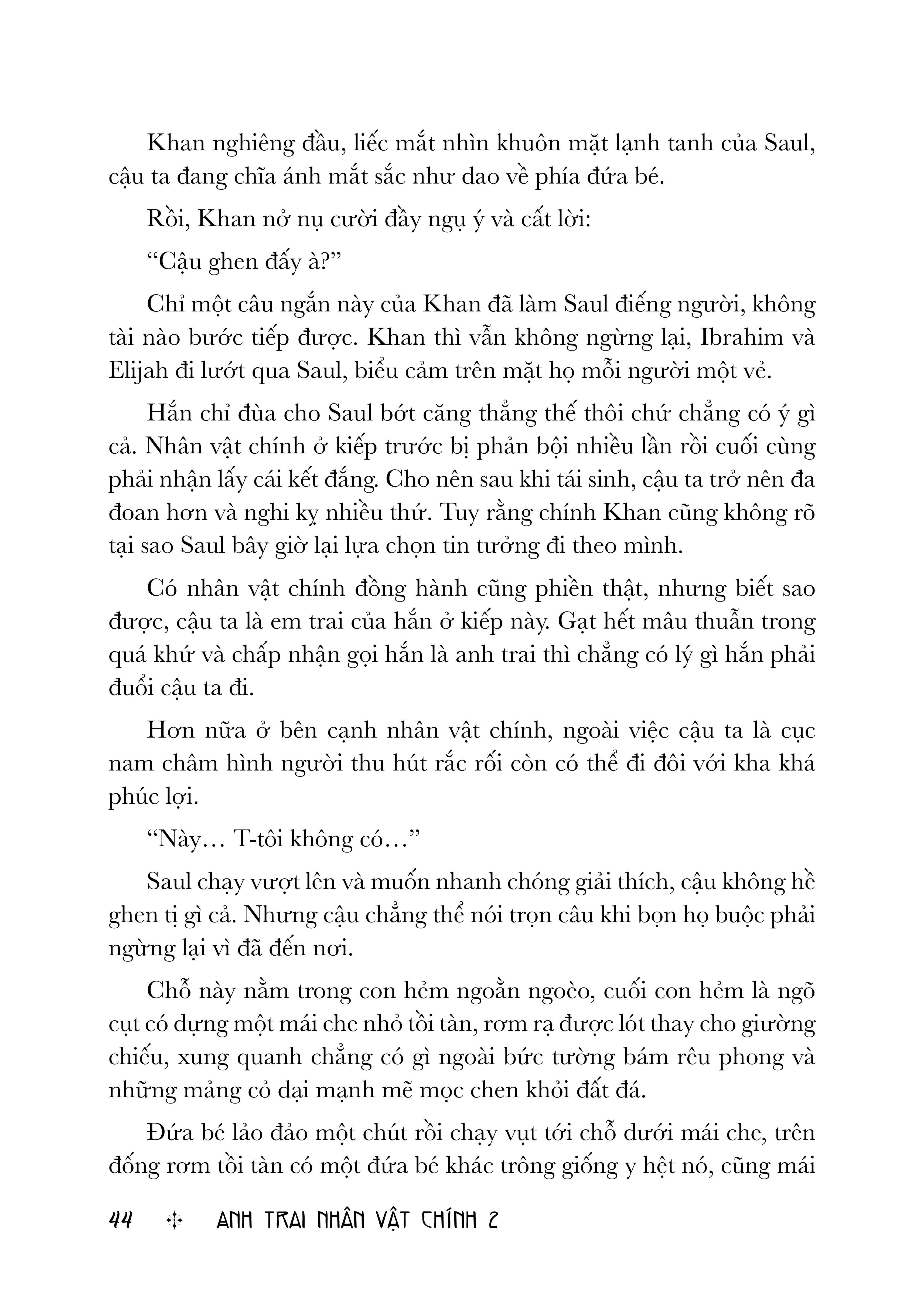 Bo
						
										
										Anh Trai Nhan Vat Chinh - Tap 2