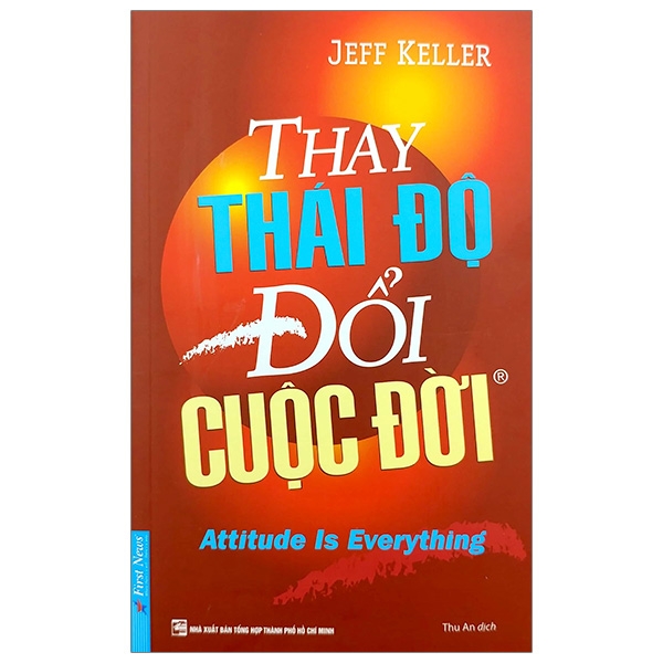 Bo
						
										
										Attitude Is Everything For Success - Thay Thai Do Doi Cuoc Doi - Tap 2 (Tai Ban 2023)