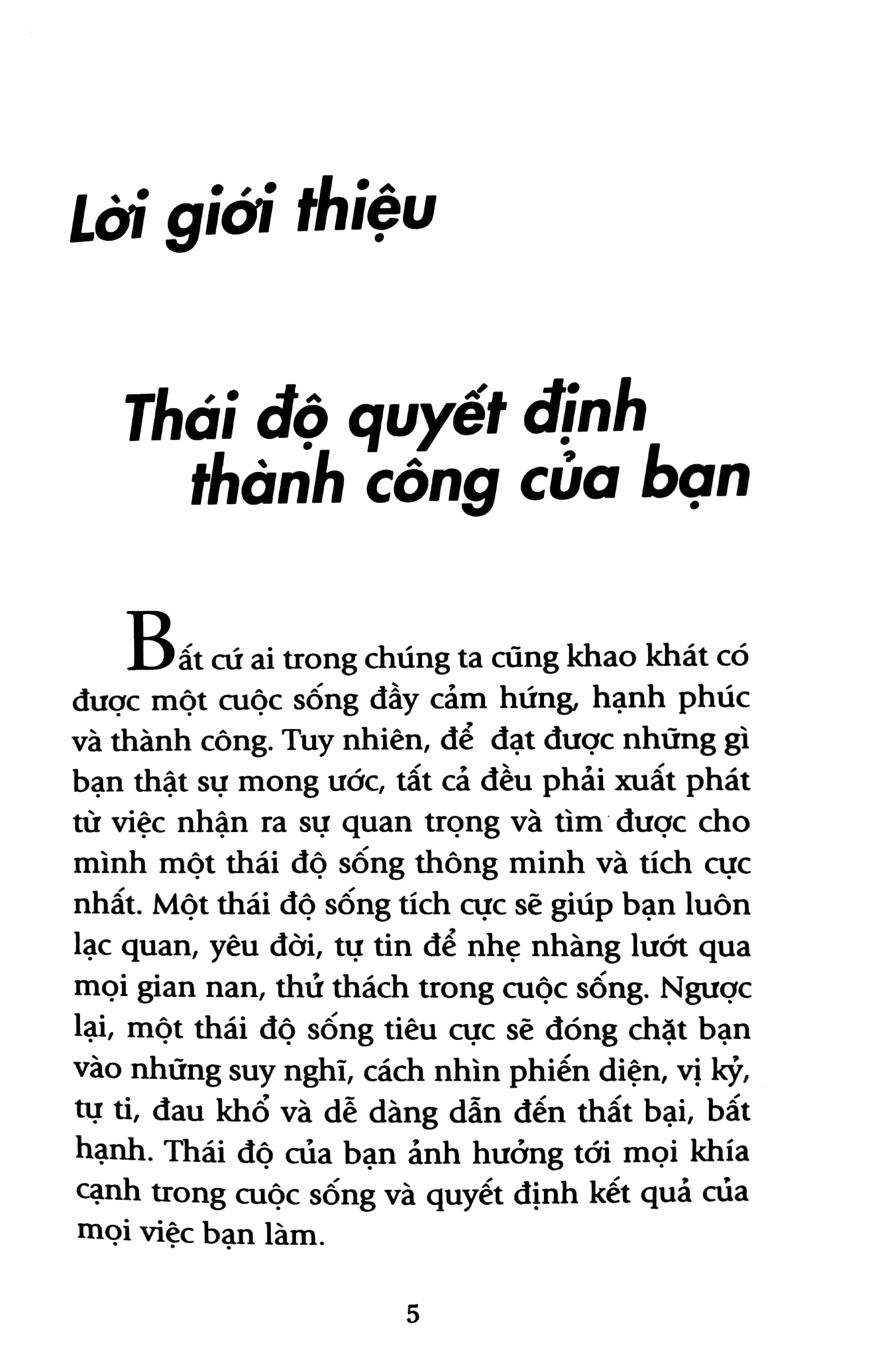 Bo
						
										
										Attitude Is Everything For Success - Thay Thai Do Doi Cuoc Doi - Tap 2 (Tai Ban 2023)