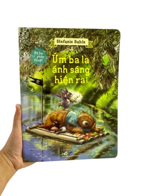 bộ ba phép thuật - úm ba la ánh sáng hiện ra