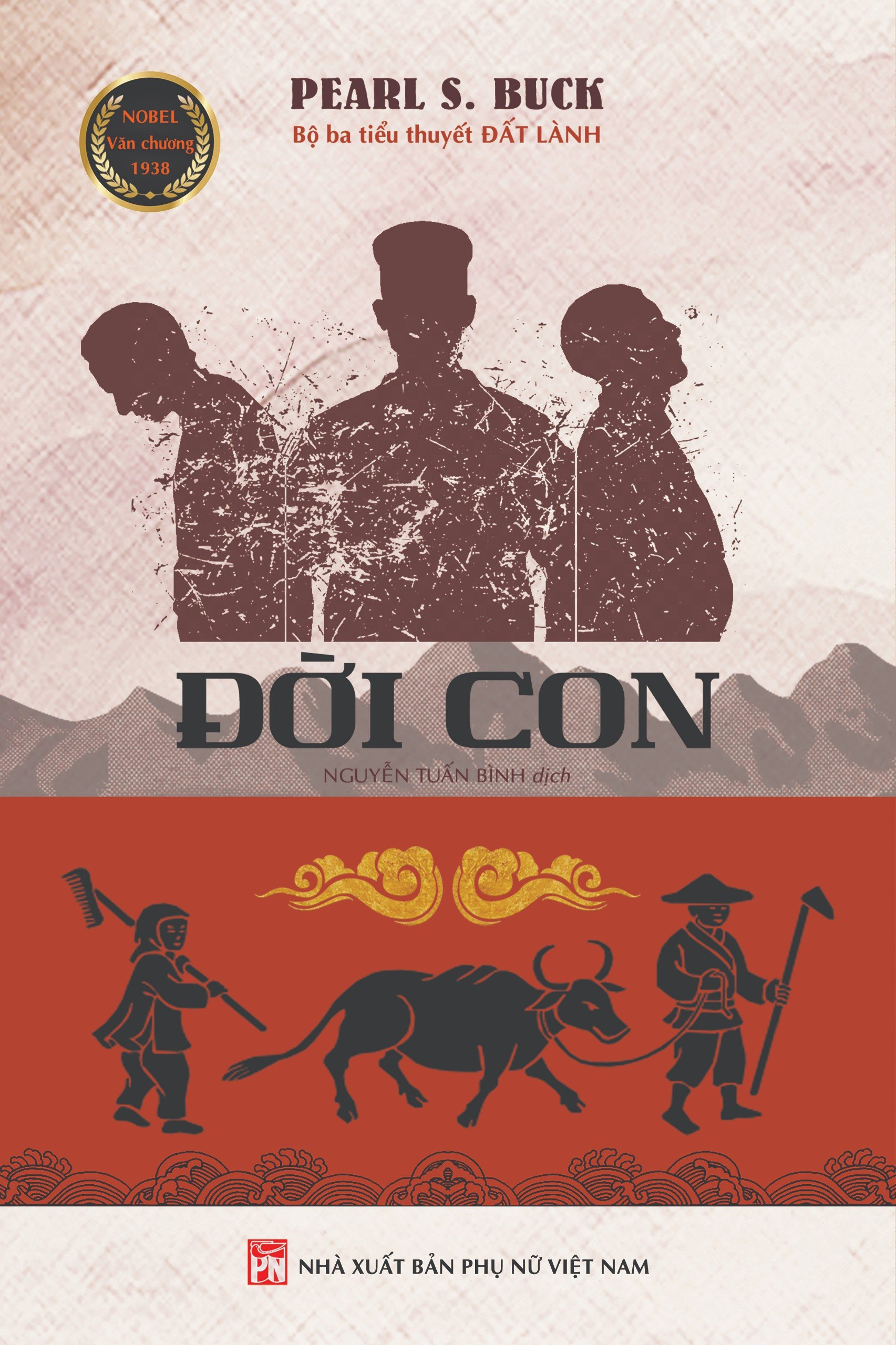 bộ ba tiểu thuyết đất lành - đất lành + đời con + ly tán (bộ 3 cuốn)