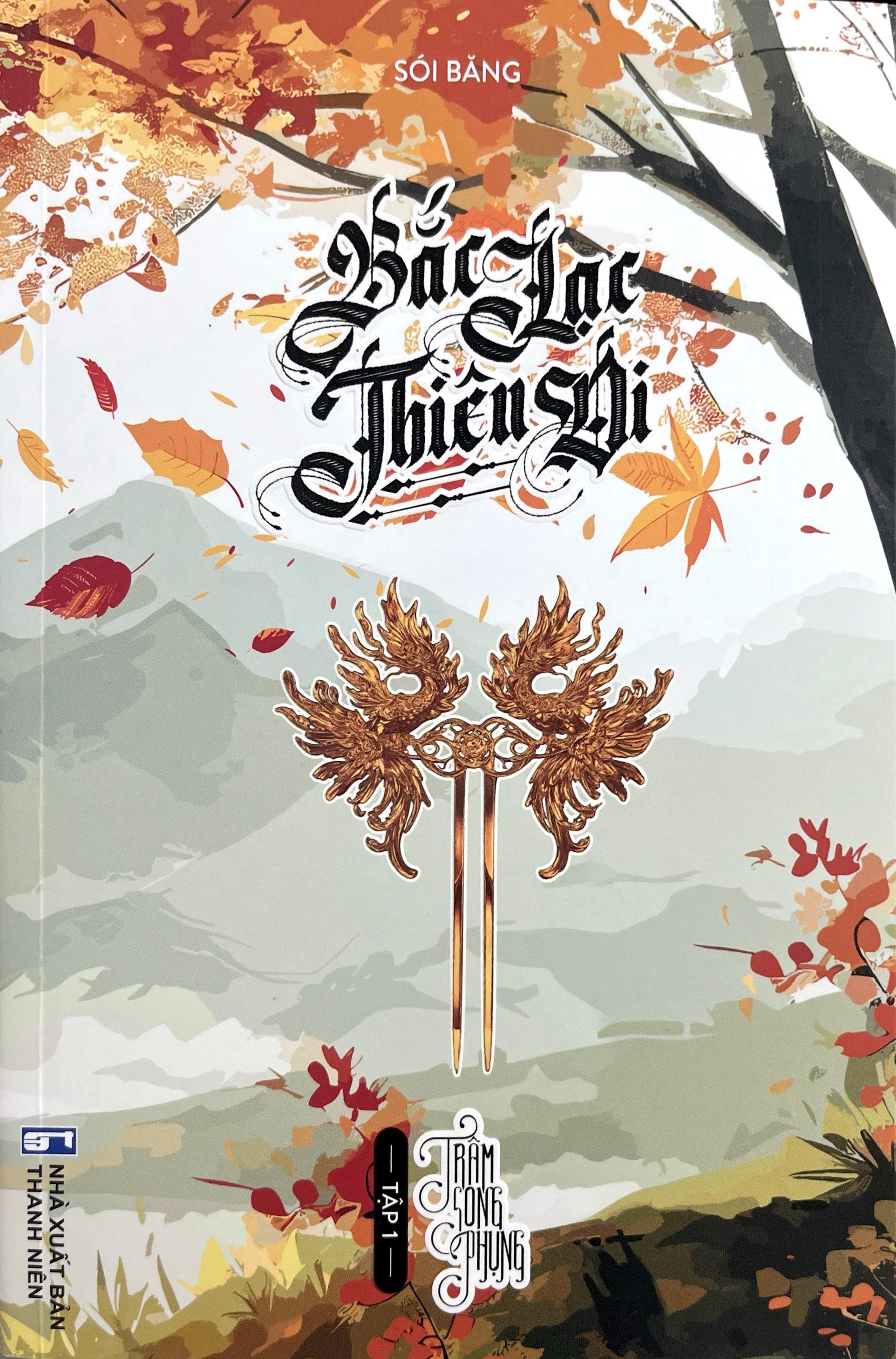 Bo
						
										
										Bac Lac Thien Di - Tap 1 - Tram Song Phung