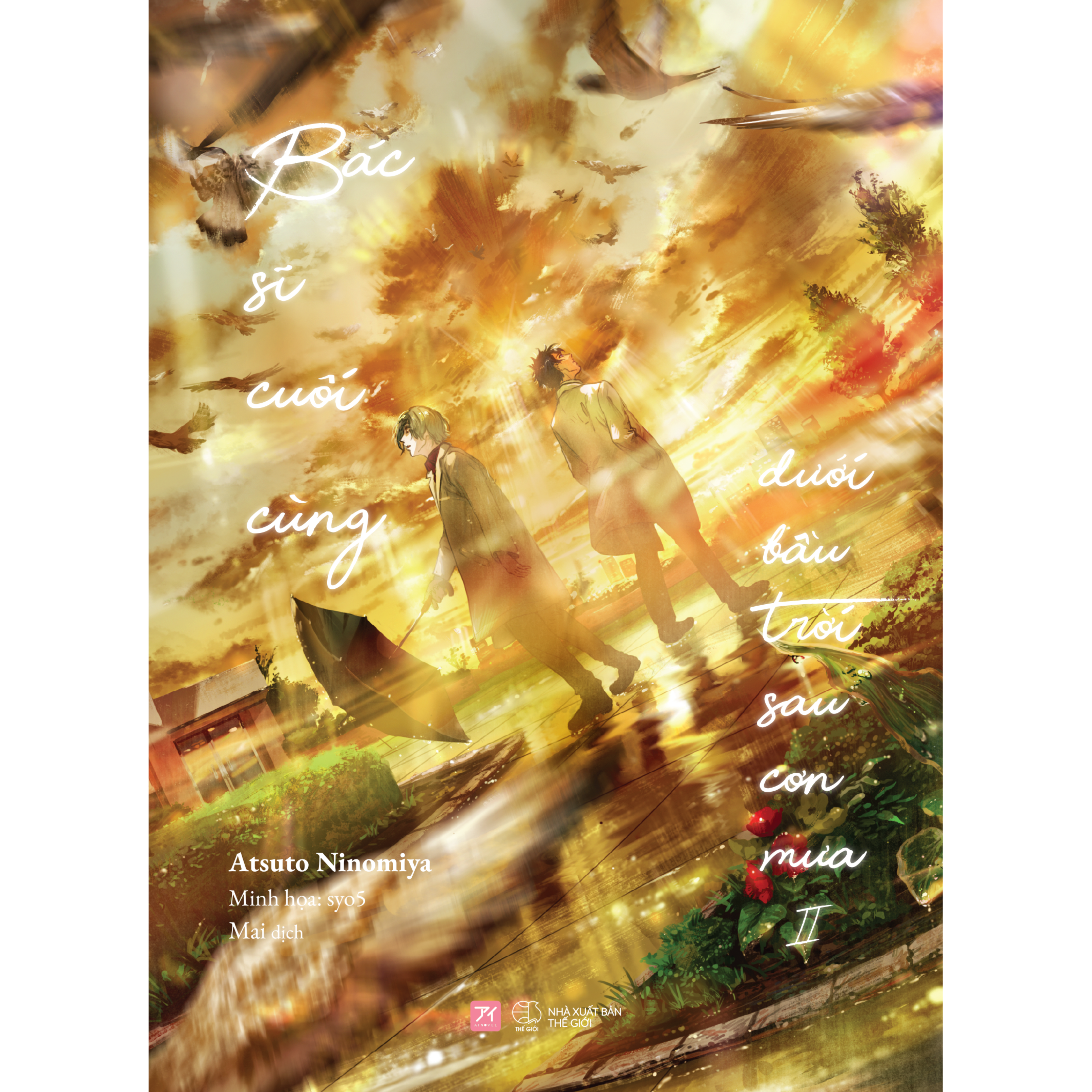 bộ bác sĩ cuối cùng dưới bầu trời sau cơn mưa - tập 2 - tặng kèm bookmark