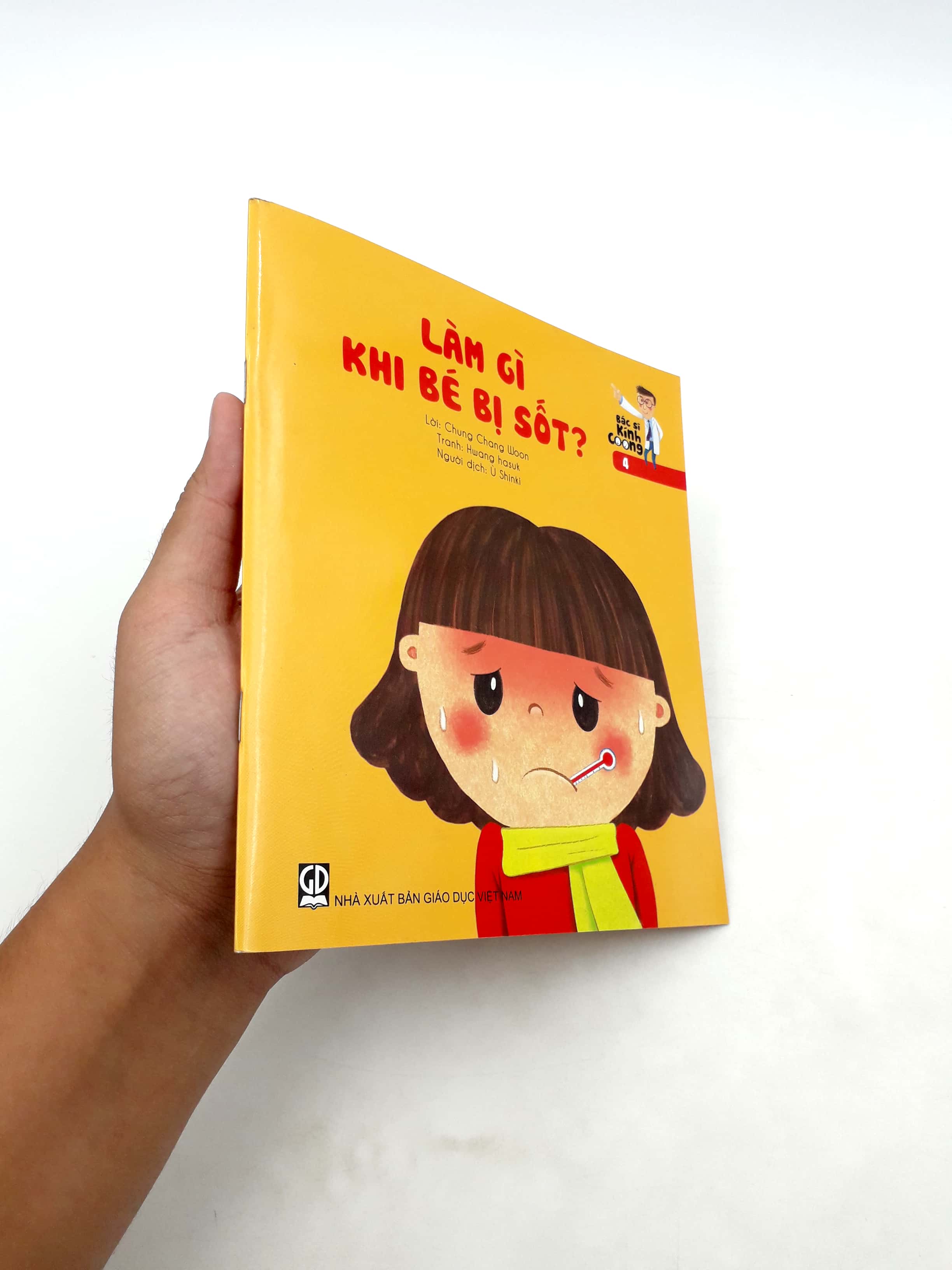 bộ bác sĩ kính coong 4 - làm gì khi bé bị sốt? (tái bản 2019)
