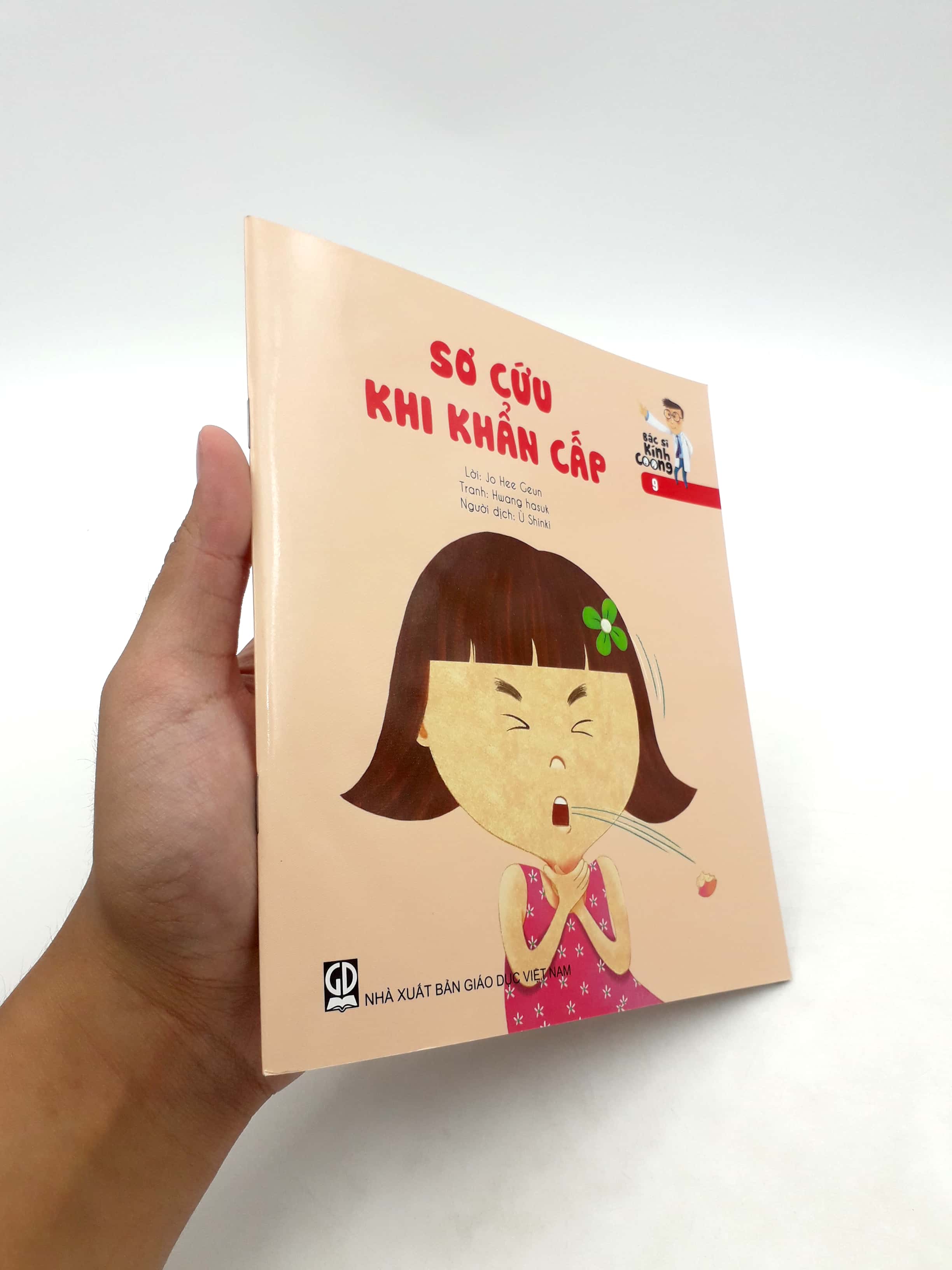 bộ bác sĩ kính coong tập 9 - sơ cứu khi khẩn cấp (tái bản 2019)
