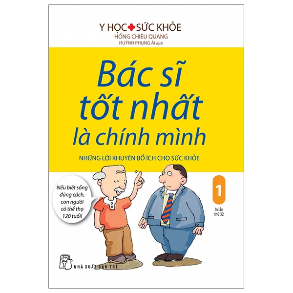 bộ bác sĩ tốt nhất là chính mình 01 - tái bản 2019