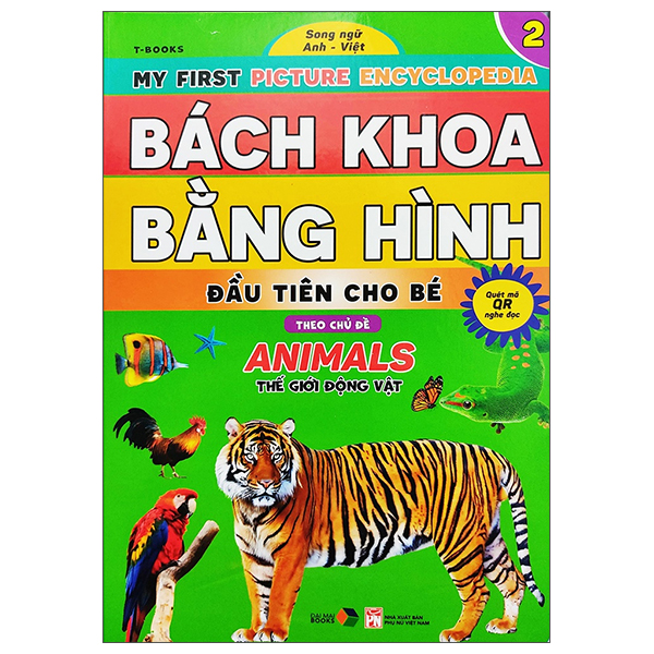 bộ bách khoa bằng hình đầu tiên cho bé 2 - chủ đề thế giới động vật