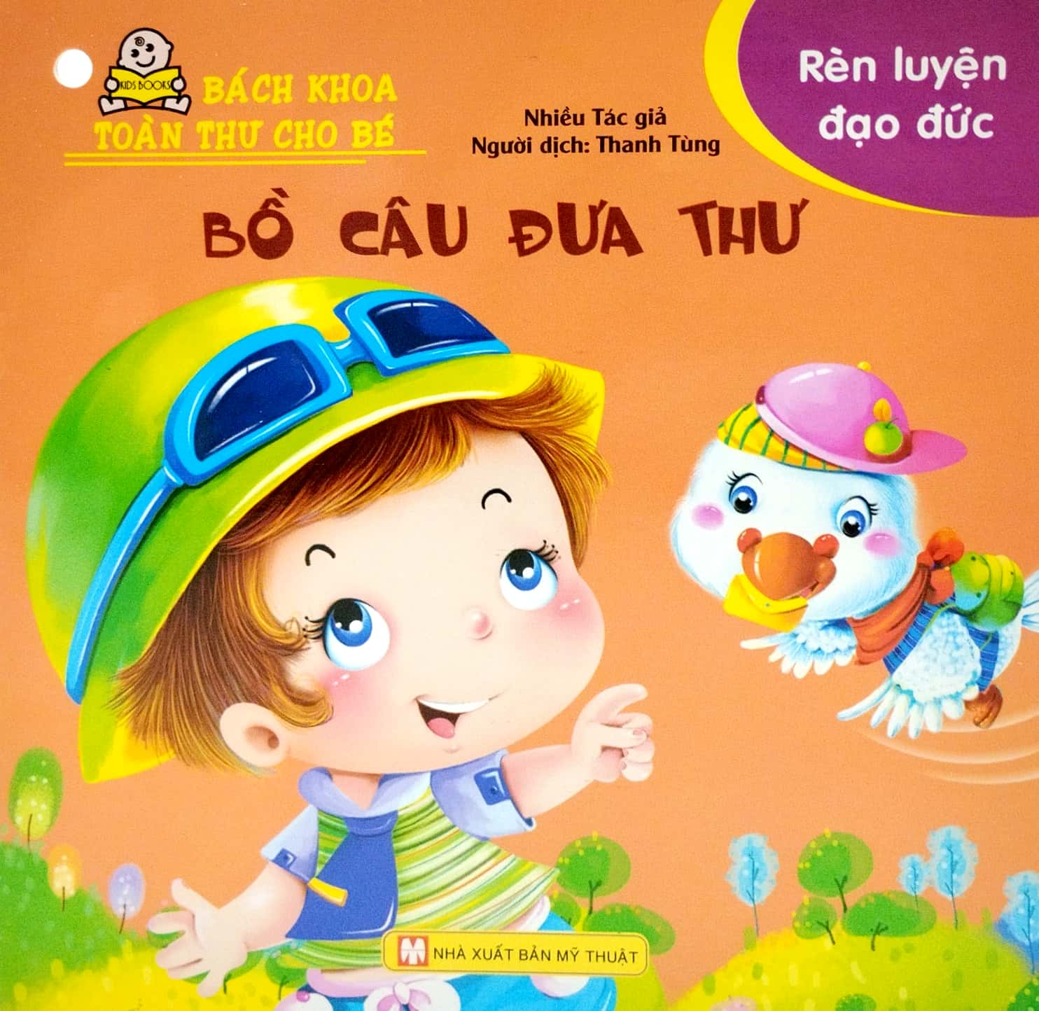 bộ bách khoa toàn thư cho bé - rèn luyện đạo đức (bộ 10 cuốn)