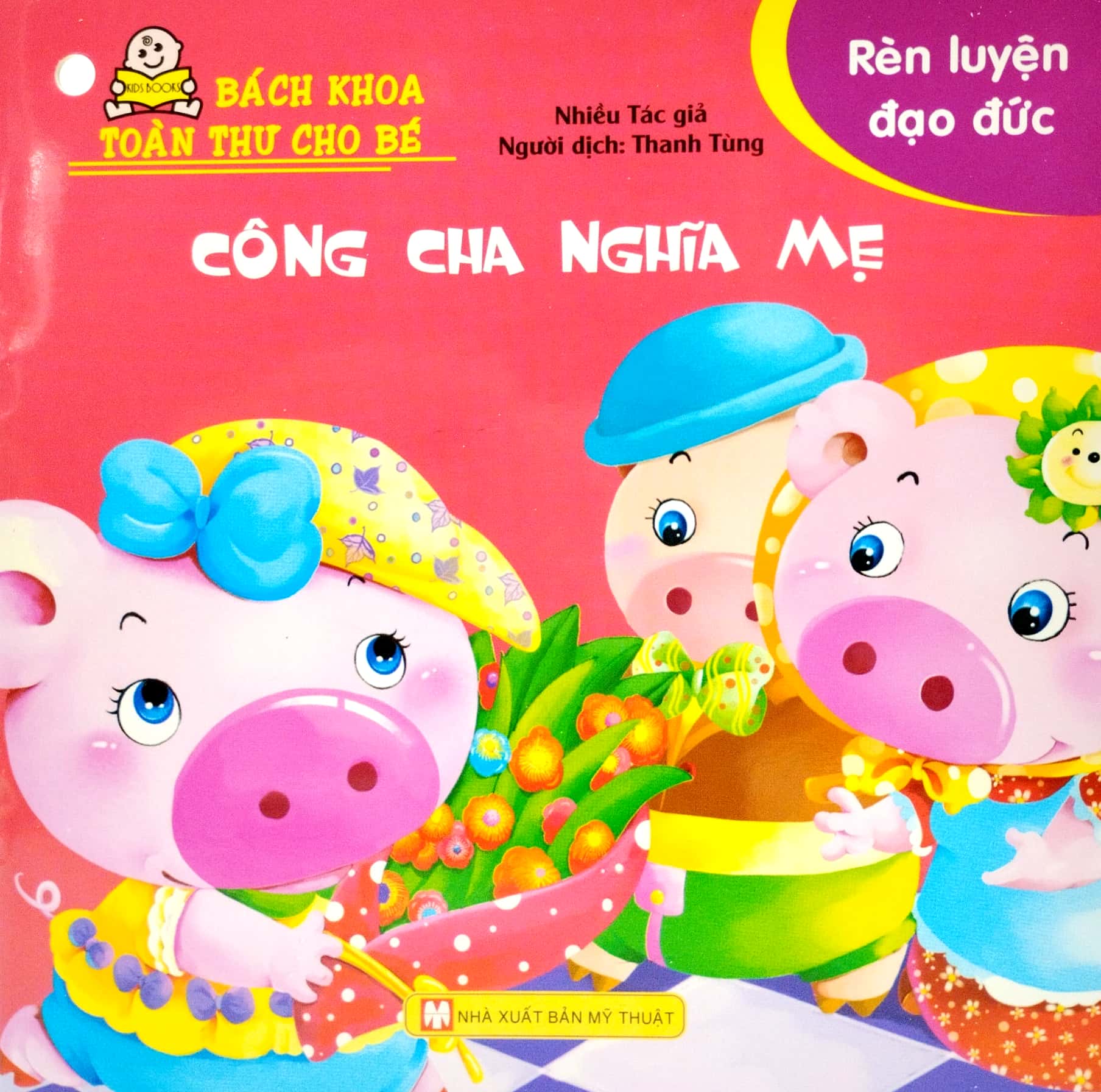 bộ bách khoa toàn thư cho bé - rèn luyện đạo đức (bộ 10 cuốn)