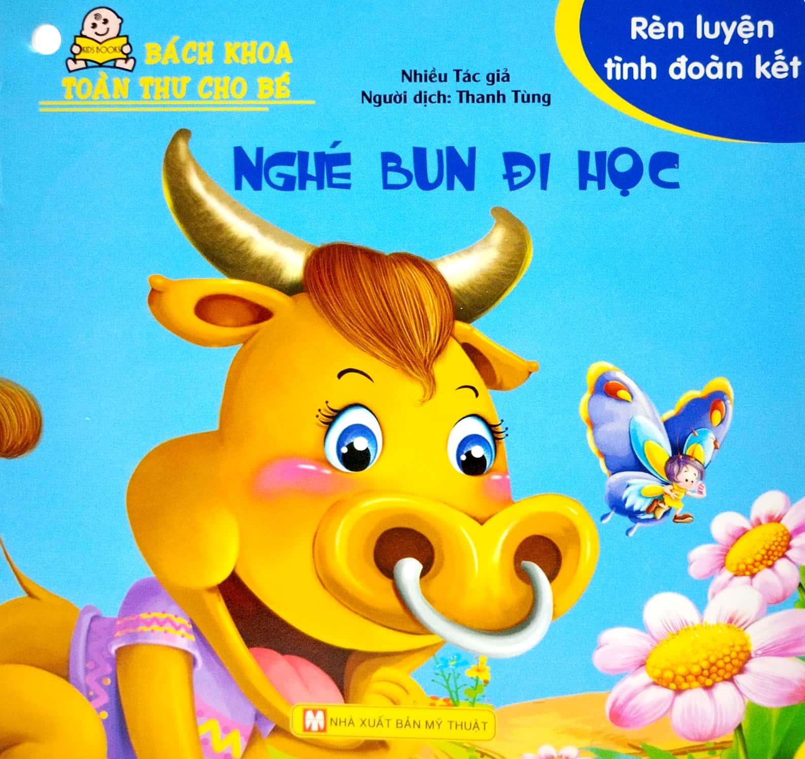 bộ bách khoa toàn thư cho bé - rèn luyện tình đoàn kết (bộ 10 cuốn)