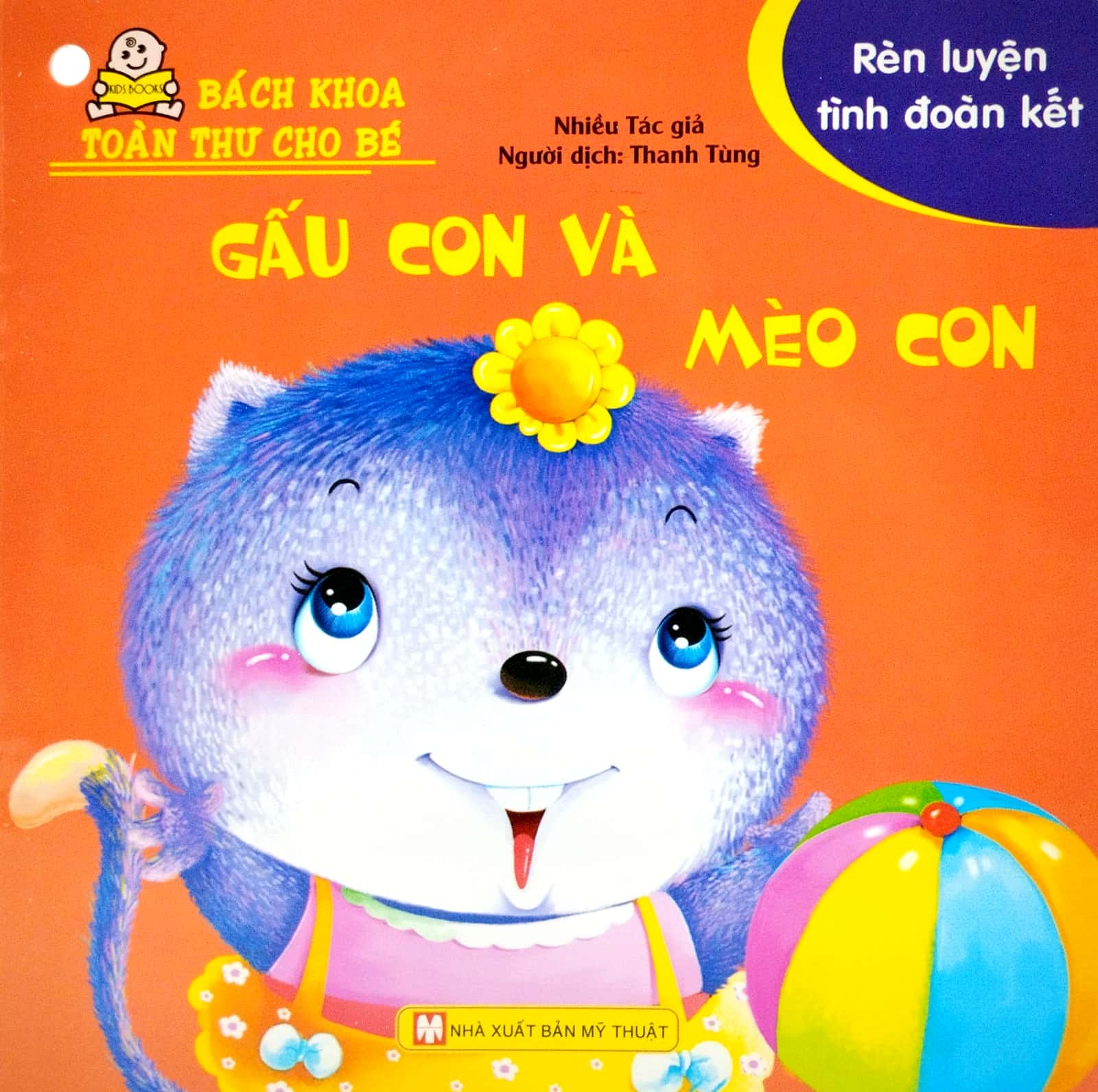 bộ bách khoa toàn thư cho bé - rèn luyện tình đoàn kết (bộ 10 cuốn)