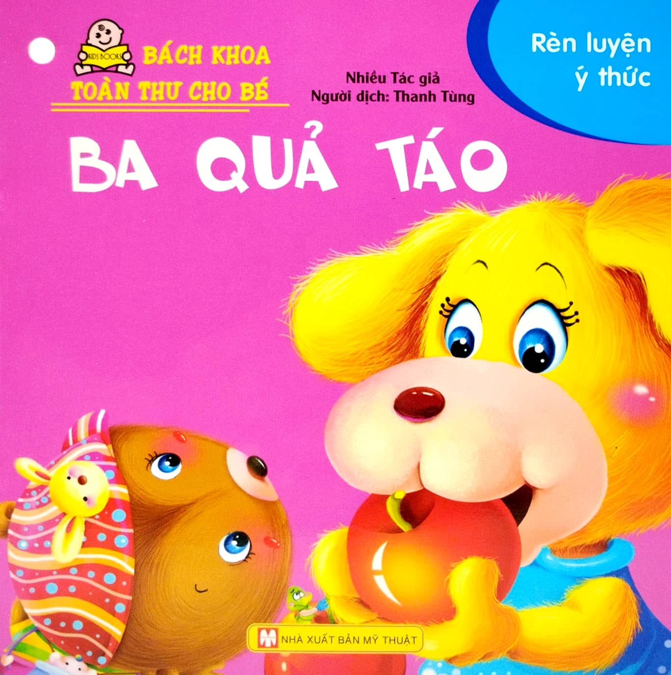 bộ bách khoa toàn thư cho bé - rèn luyện ý thức (bộ 10 cuốn)