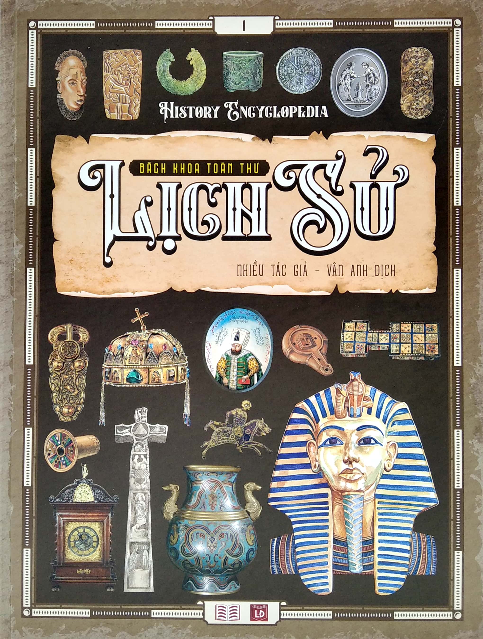 bộ bách khoa toàn thư lịch sử - tập 1