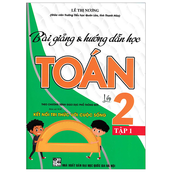 Bo
Bai Giang Va Huong Dan Hoc Toan Lop 2 - Tap 1 (Ket Noi)