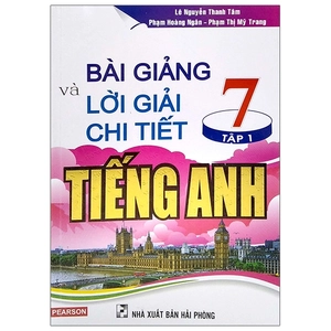bộ bài giảng và lời giải chi tiết tiếng anh 7 - tập 1 (tái bản 2020)
