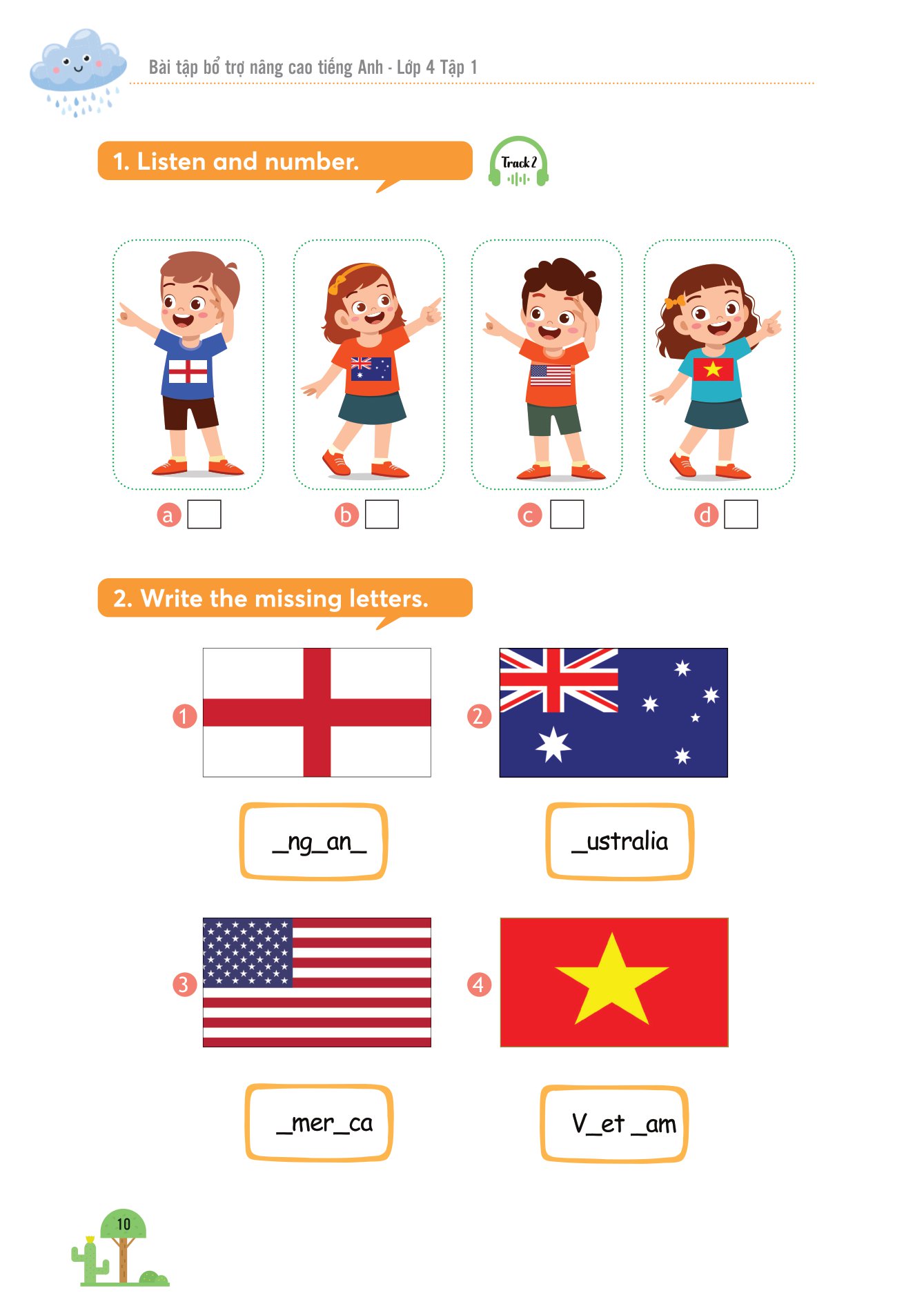 bộ bài tập bổ trợ nâng cao tiếng anh lớp 4 - tập 1 (theo giáo khoa tiếng anh global sucsess)