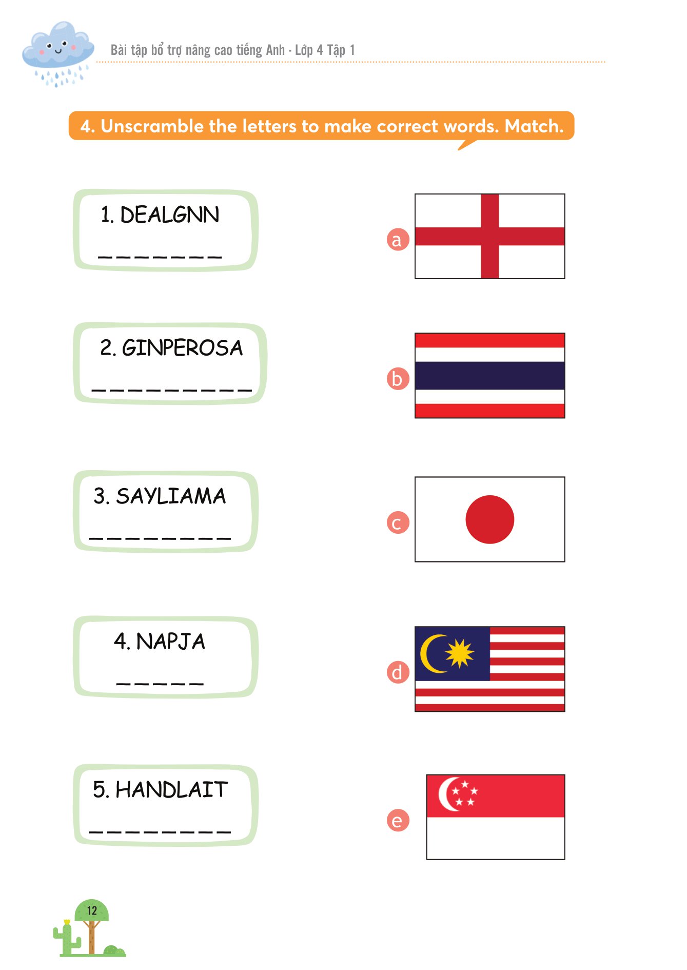 bộ bài tập bổ trợ nâng cao tiếng anh lớp 4 - tập 1 (theo giáo khoa tiếng anh global sucsess)