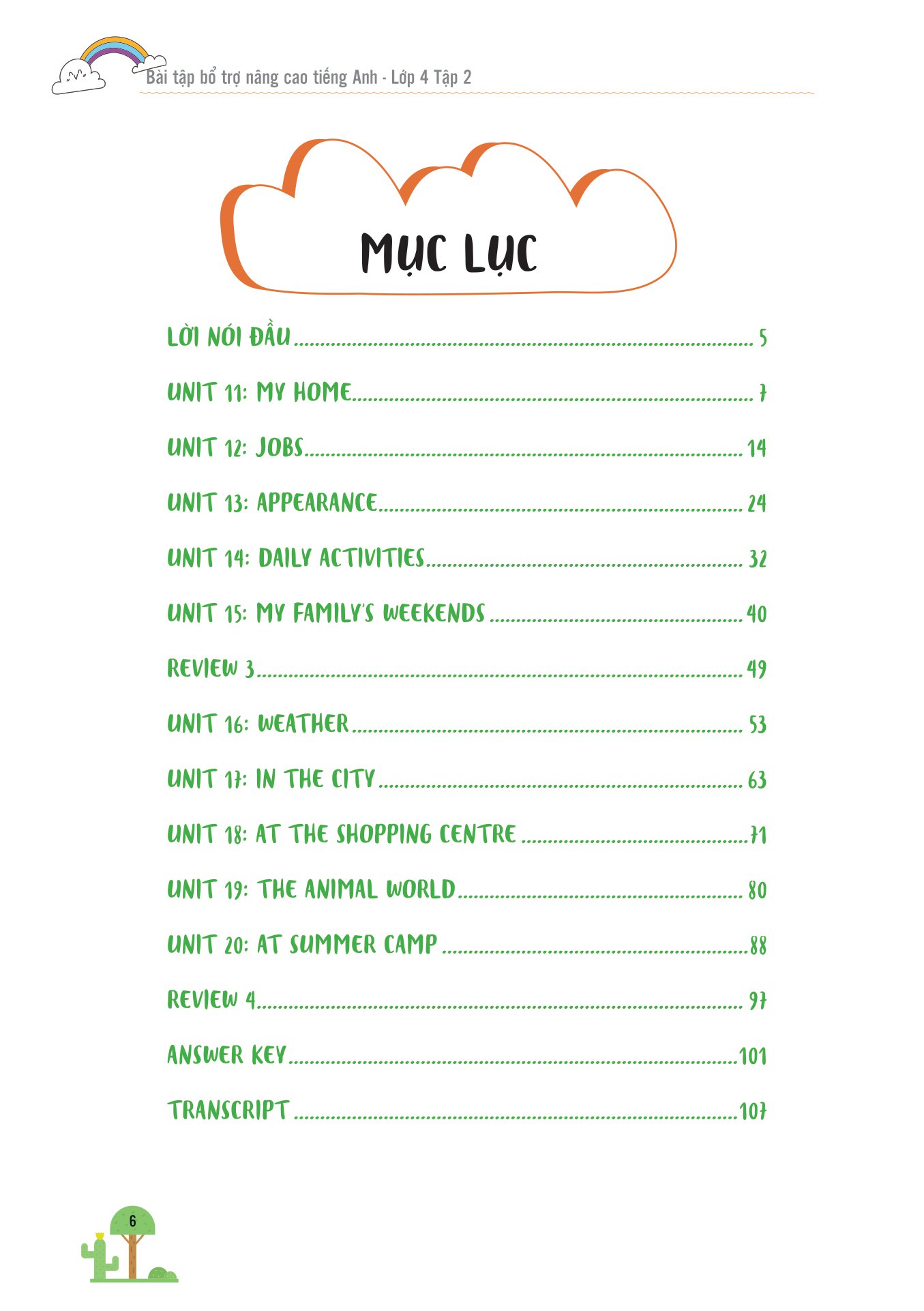bộ bài tập bổ trợ nâng cao tiếng anh lớp 4 - tập 2 (theo giáo khoa tiếng anh global sucsess)