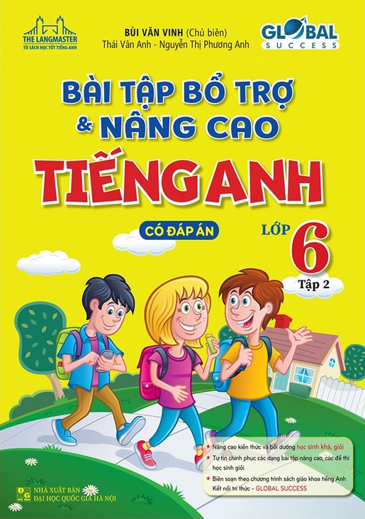 bộ bài tập bổ trợ & nâng cao tiếng anh lớp 6 - tập 2 (có đáp án)