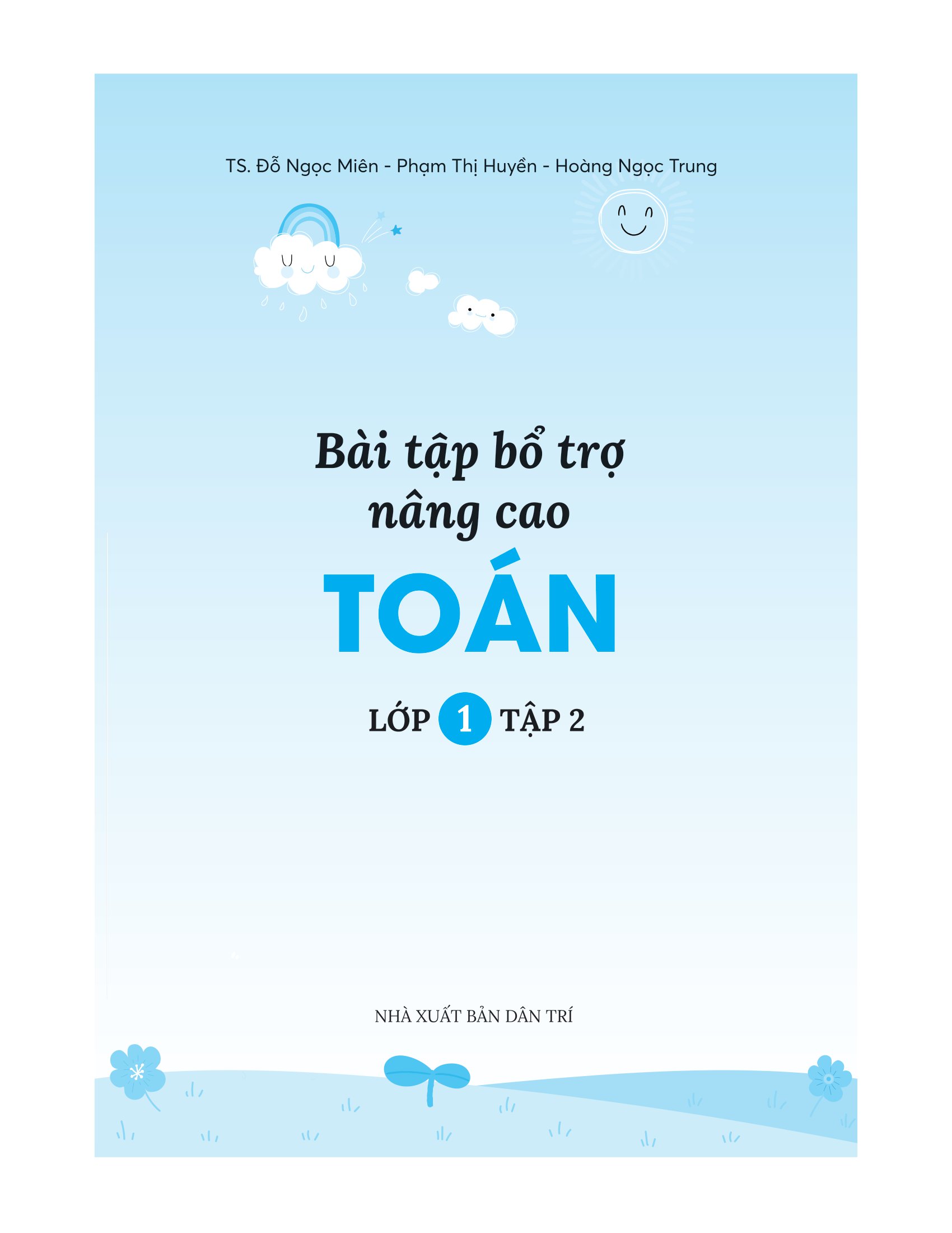 bộ bài tập bổ trợ nâng cao toán lớp 1 - tập 2 (bám sát sgk kết nối tri thức với cuộc sống)
